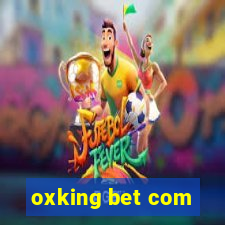 oxking bet com