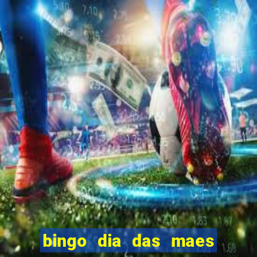 bingo dia das maes para imprimir