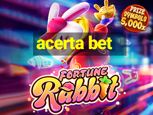 acerta bet