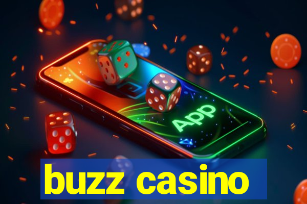 buzz casino