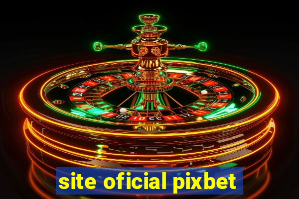 site oficial pixbet