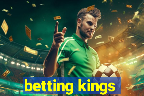 betting kings