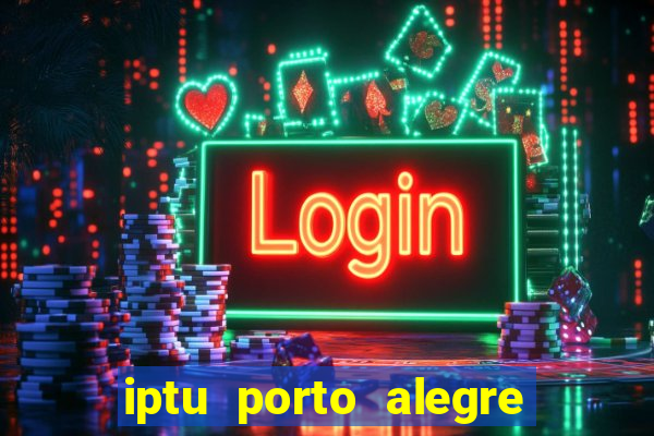 iptu porto alegre 2 via