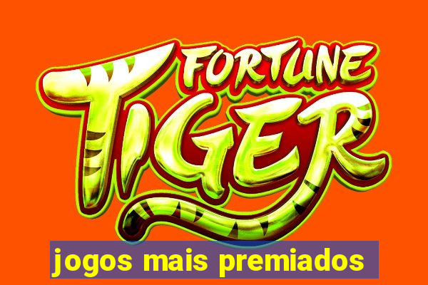 jogos mais premiados