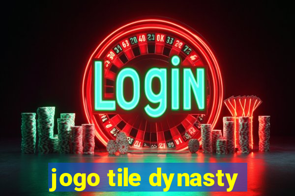 jogo tile dynasty