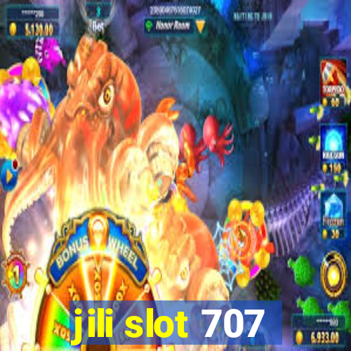 jili slot 707