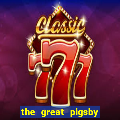 the great pigsby megaways slot free play