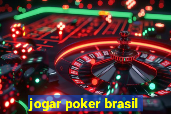 jogar poker brasil