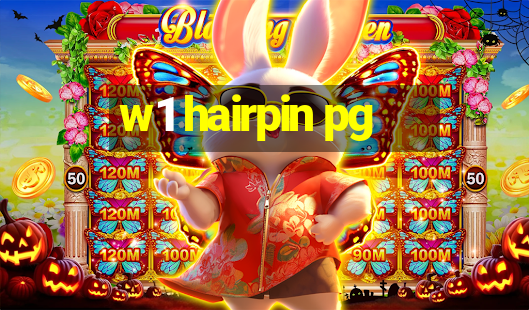 w1 hairpin pg