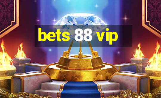 bets 88 vip