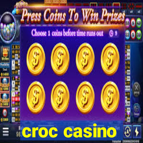 croc casino