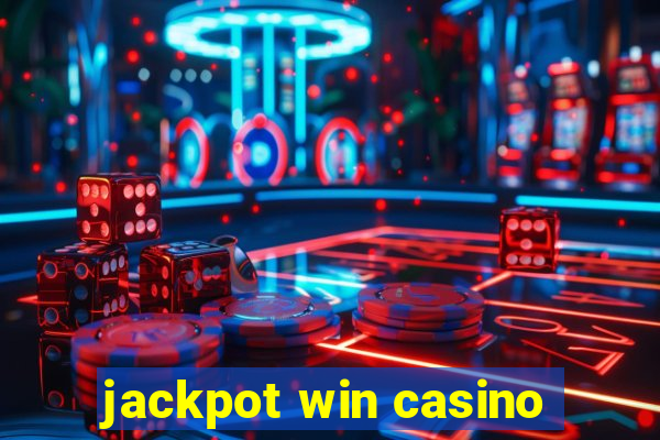 jackpot win casino