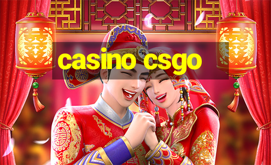 casino csgo