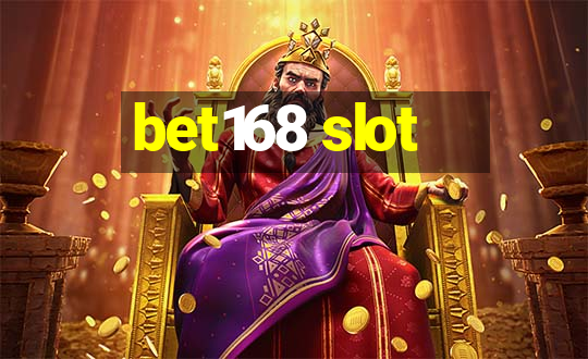 bet168 slot