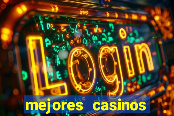 mejores casinos online del mundo