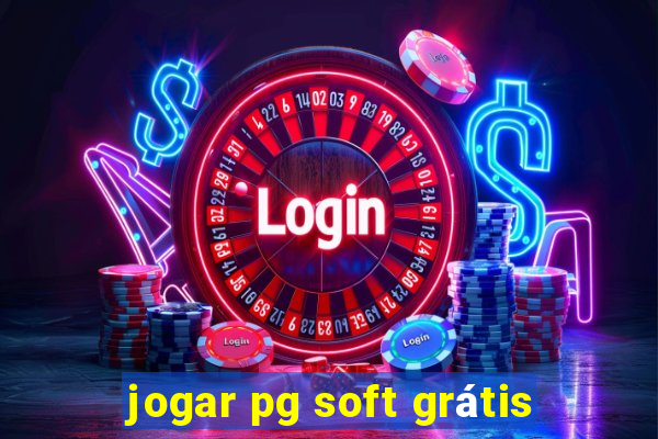 jogar pg soft grátis