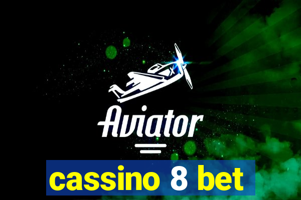 cassino 8 bet