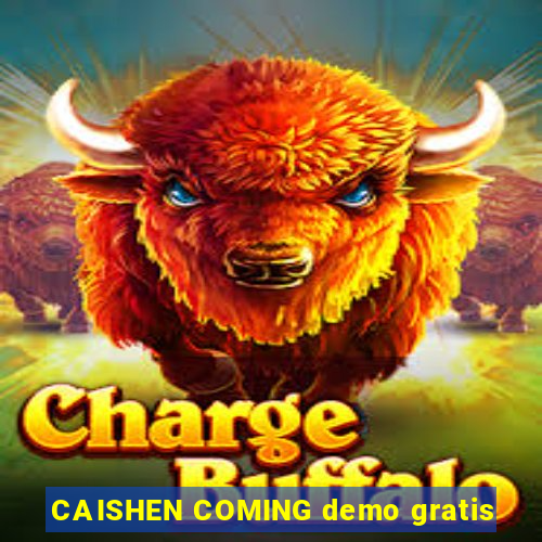 CAISHEN COMING demo gratis