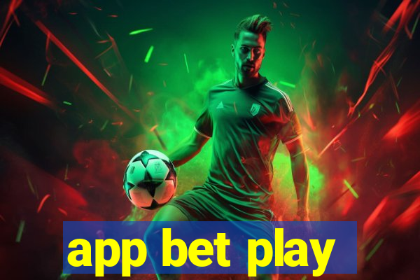 app bet play