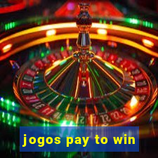 jogos pay to win