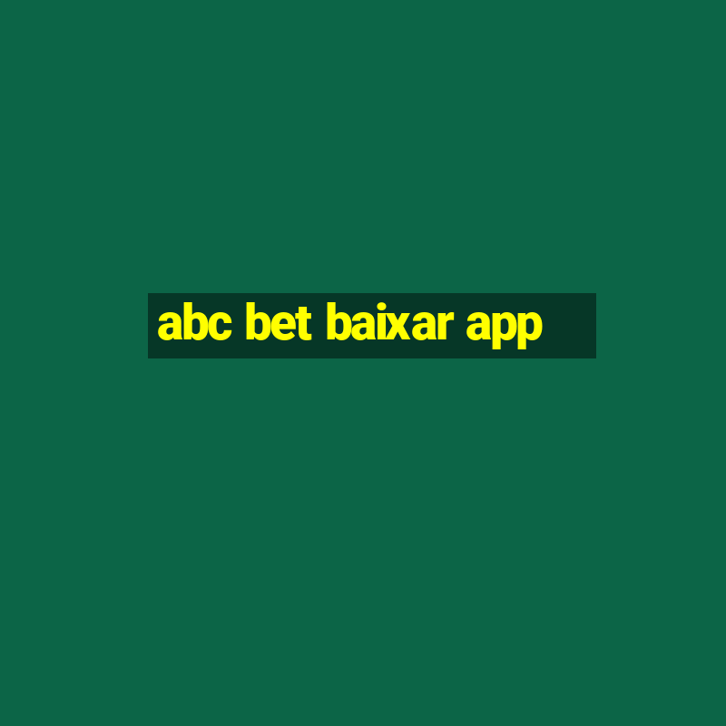 abc bet baixar app