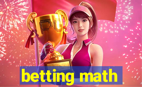 betting math