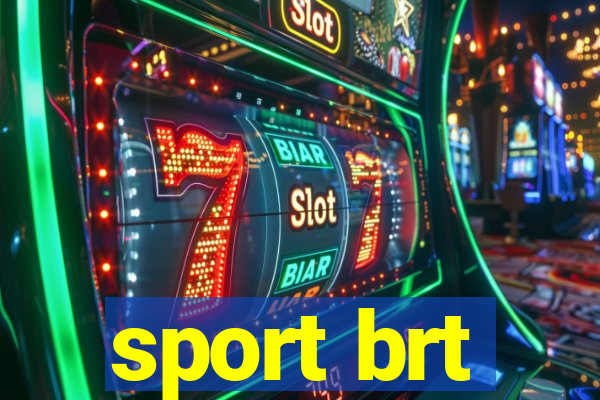 sport brt