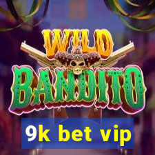 9k bet vip