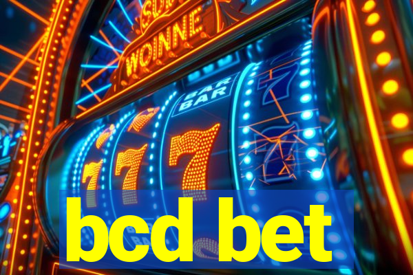 bcd bet