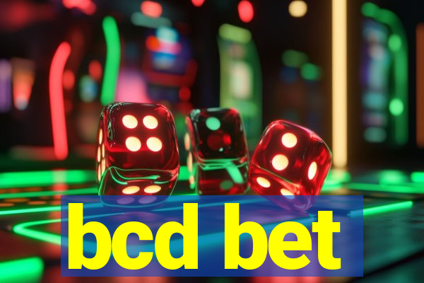 bcd bet