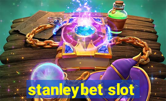 stanleybet slot