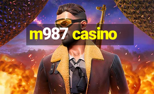 m987 casino