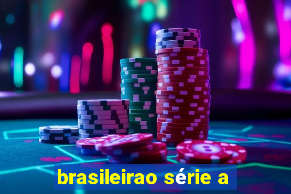 brasileirao série a