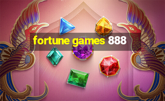 fortune games 888