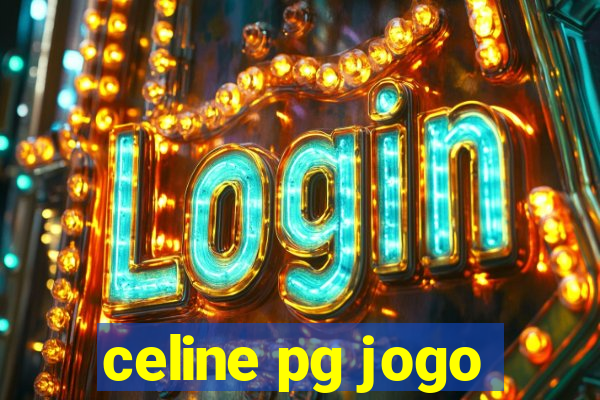 celine pg jogo