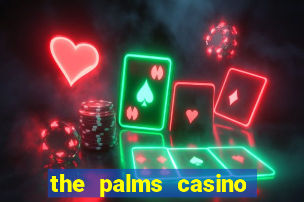 the palms casino las vegas hotel