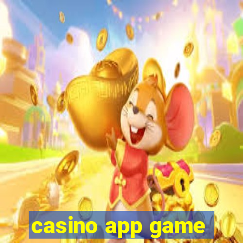 casino app game