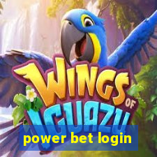 power bet login