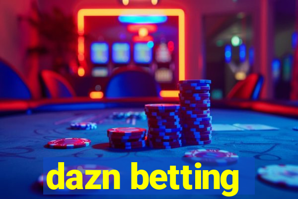 dazn betting