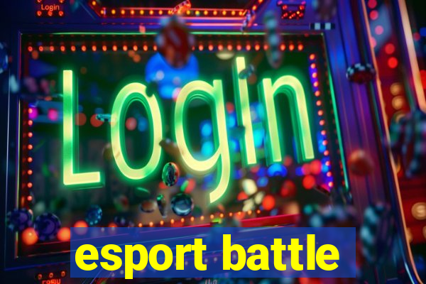 esport battle