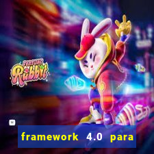 framework 4.0 para windows 7