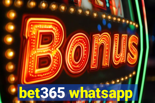 bet365 whatsapp