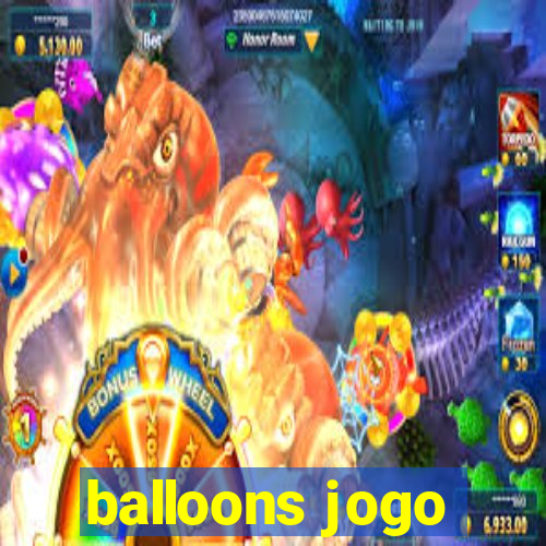 balloons jogo