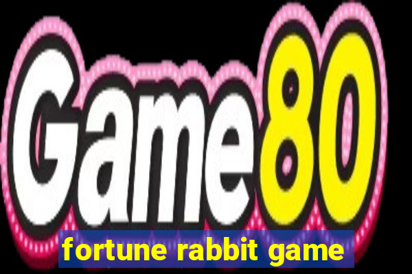 fortune rabbit game