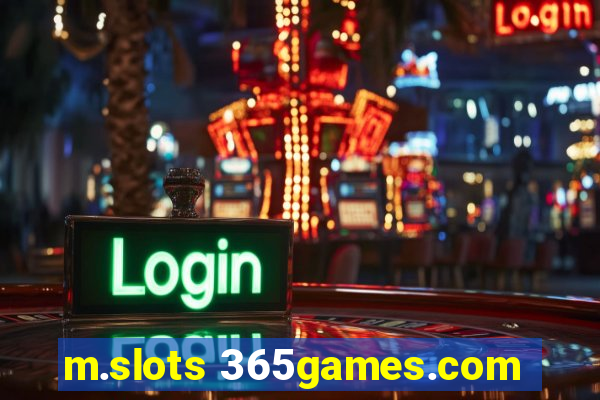 m.slots 365games.com