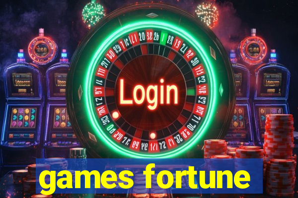 games fortune