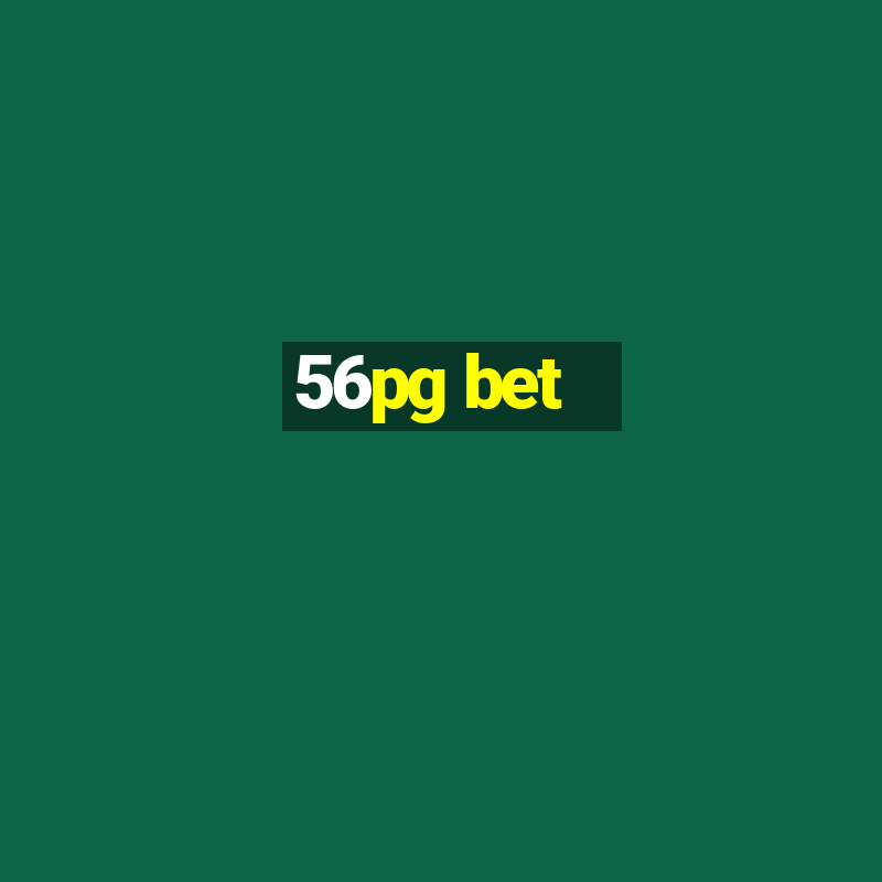 56pg bet