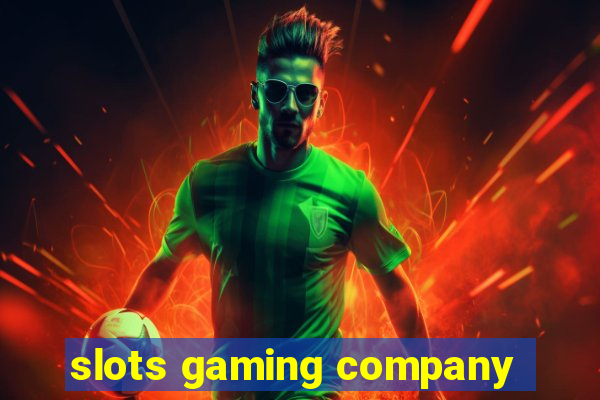 slots gaming company