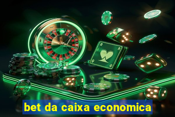 bet da caixa economica