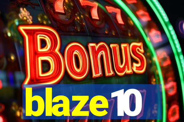 blaze10